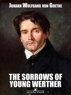 cover image of The Sorrows of Young Werther